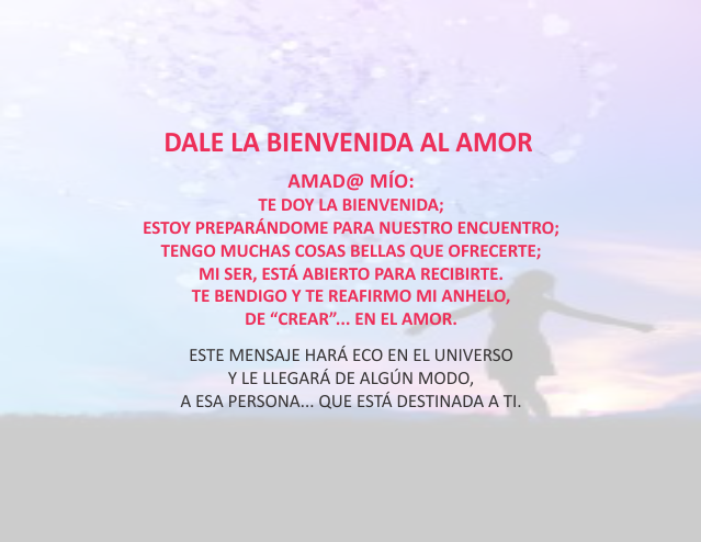 Dale la bienvenida al amor Junio 12 de 2012